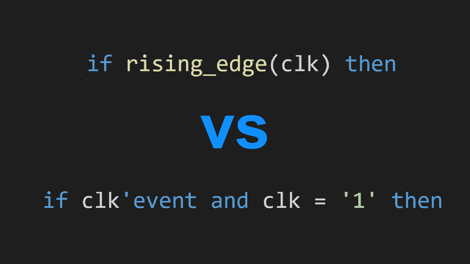 (clk'event and clk = '1') vs rising_edge(clk)